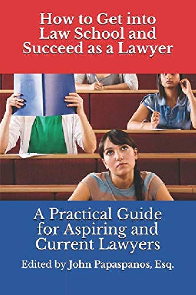 No Time To Waste A Comprehensive Guide To Becoming A Lawyer Right After High School